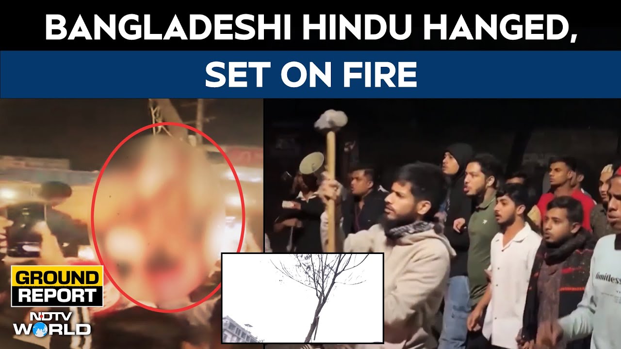 Bangladesh News | Dipu Chandra Das Allegedly Lynched By Mob, NDTV Reports From Incident Site