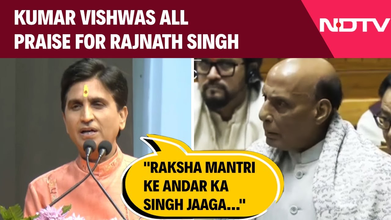 "Raksha Mantri Ke Andar Ka Singh Jaaga...": Kumar Vishwas All Praise For Rajnath Singh