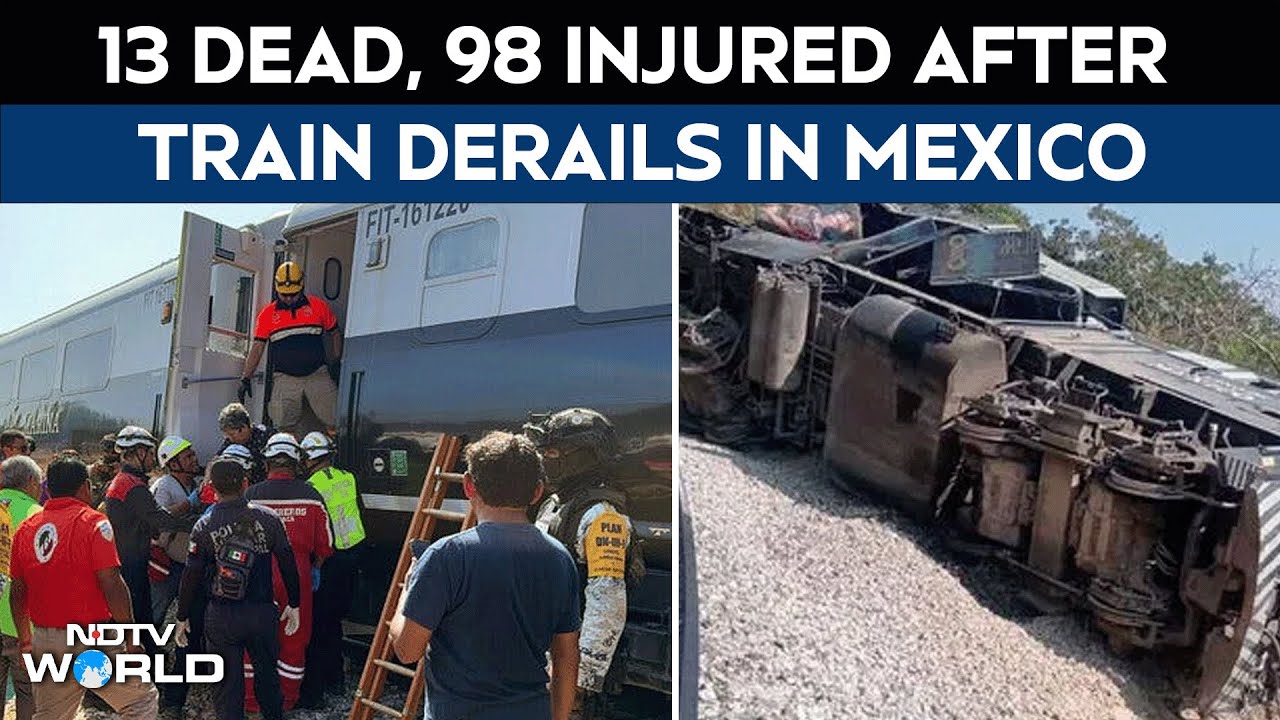 Mexico Train Accident | 13 Dead, Many Injured After Train Derails In Mexico