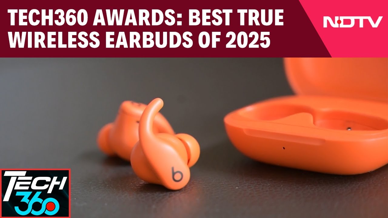 Best True Wireless Earbuds of 2025 | Tech360 Awards
