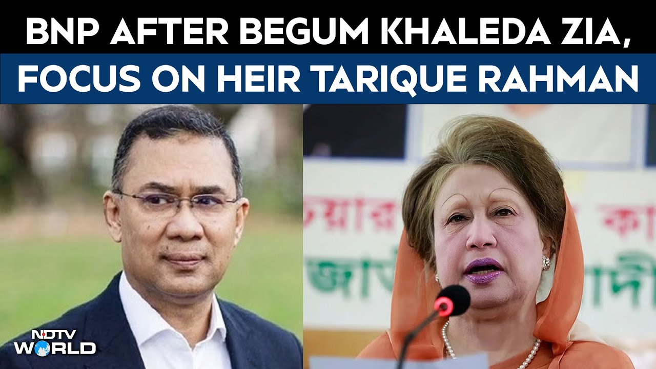 Khaleda Zia Death News | BNP After Khaleda Zia: Spotlight Shifts to Heir Tarique Rahman
