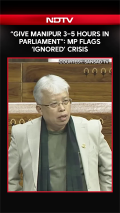 Manipur Issue | Give At Least 3-5 Hours For Manipur: Inner Manipur MP In In Lok Sabha