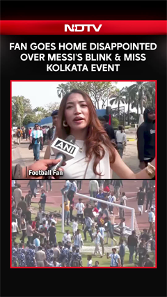 Messi In Kolkata | Fan Goes Home Disappointed Over Messi's Blink & Miss Kolkata Event