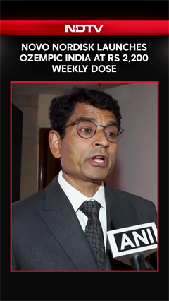 Video: Novo Nordisk MD On Introducing Ozempic At ₹2,200 Per Week