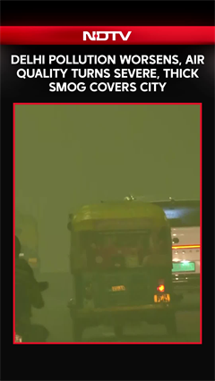 Video: Delhi Records Highest AQI Of Season At 461, Air Quality Remains 'Severe'