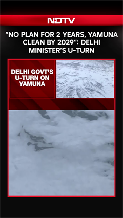 &ldquo;No Plan for 2 Years, Yamuna Clean by 2029&rdquo;: Delhi Dy CM's U-Turn