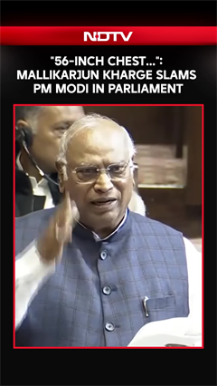 "56-Inch Chest...": Mallikarjun Kharge Slams PM Modi In Parliament