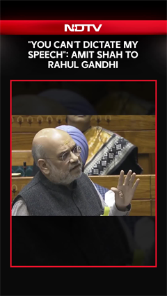 Amit Shah Vs Rahul Gandhi | "You Can't Dictate My Speech": Amit Shah To Rahul Gandhi