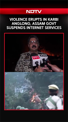 Assam News | Violence Erupts In Karbi Anglong, Assam Government Suspends Internet Services