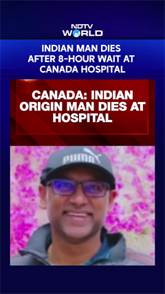 Indian Man Dies After 8-Hour Wait At Canada Hospital