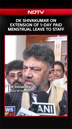 DK Shivakumar On Extension Of 1-day Paid Menstrual Leave To Staff