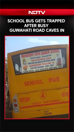 School Bus Gets Trapped After Busy Guwahati Road Caves In