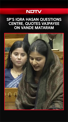 Iqra Hasan Cites Atal Bihari Vajpayee to Challenge Centre on Vande Mataram