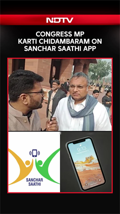 Congress MP Karti Chidambaram Speaks To NDTV On Sanchar Saathi App