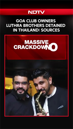 Goa Nightclub Fire Accused Luthra Brothers Detained In Thailand: Sources