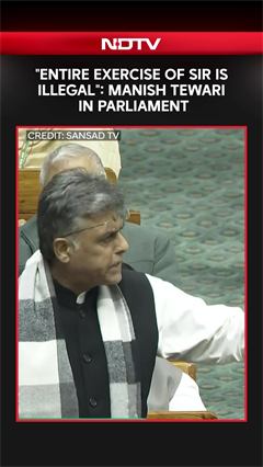 "Entire Exercise Of SIR Is Illegal": Manish Tewari In Parliament Over Electoral Roll Debate
