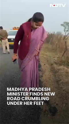 Madhya Pradesh Minister Slams PWD As Newly Built Road Collapses During Inspection