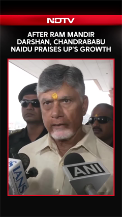 After Ram Mandir Darshan, Chandrababu Naidu Praises UP's Growth