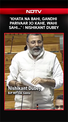 "Khata Na Bahi, Gandhi Parivaar Jo Kahe Wahi Sahi..." : Nishikant Dubey Slams Congress