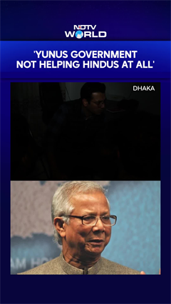 'Yunus Government Not Helping Hindus At All'