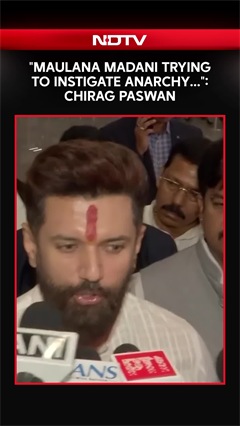 Union Minister Chirag Paswan Slams Maulana Madani Over Controversial Remarks Against SC