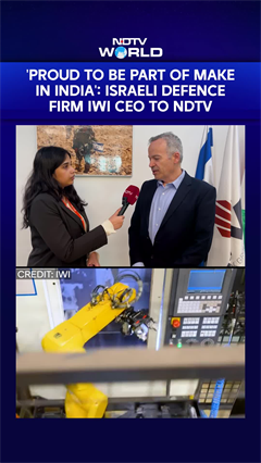 Israel News: 'Proud To Be Part Of Make In India': Israeli Defence Firm IWI CEO To NDTV