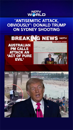 Video: Bondi Shooting | 'Antisemitic Attack, Obviously': Donald Trump On Deadly Sydney Beach Shooting
