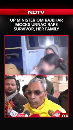 Unnao Rape News | UP Minister Om Rajbhar Mocks Unnao Rape Survivor, Her Family