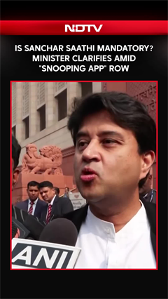 'Can Delete…’: Telecom Minister Clears Doubts On Sanchar Saathi App