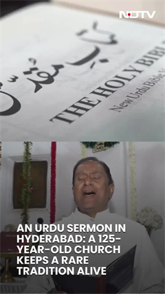 An Urdu Sermon In Hyderabad: A 125-Year-Old Church Keeps A Rare Tradition Alive