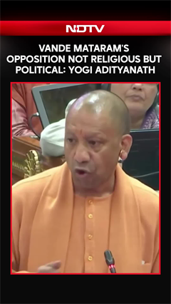 Vande Mataram's Opposition Not Religious But Political: Yogi Adityanath In UP Assembly