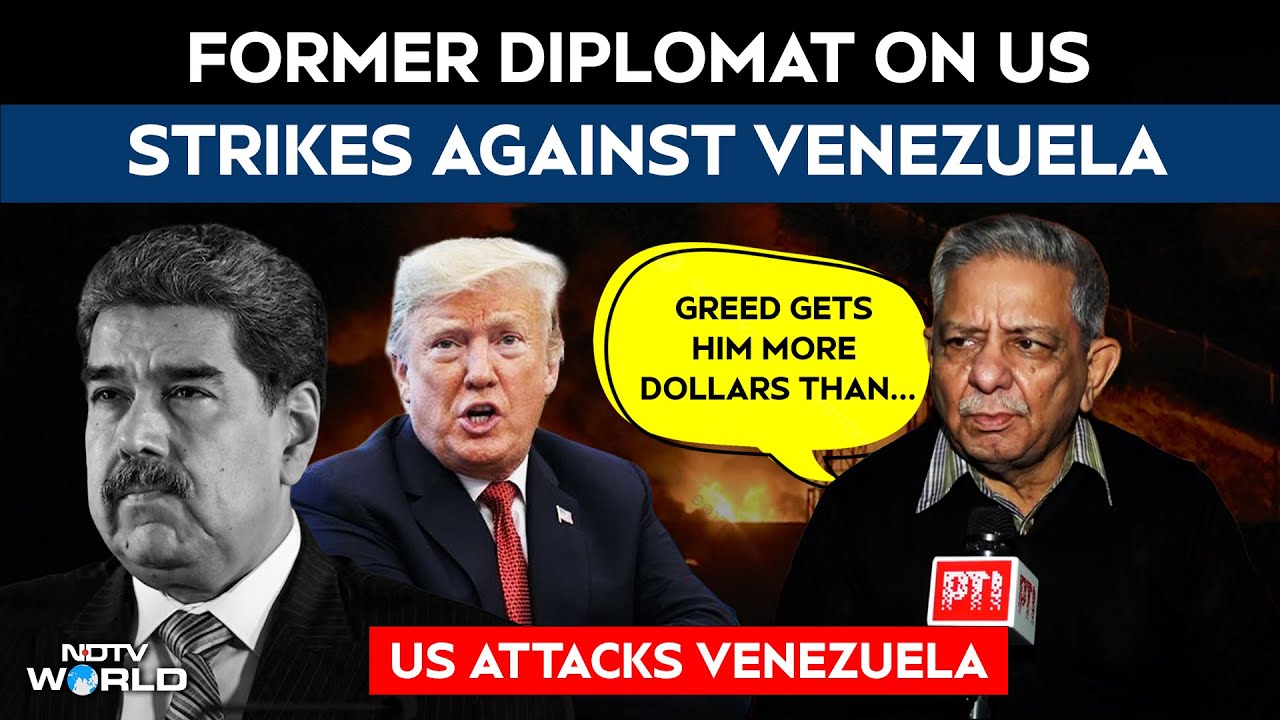 Former Diplomat Rajiv Dogra On US Strikes On Venezuela: 'Greed Gets More Dollars...'