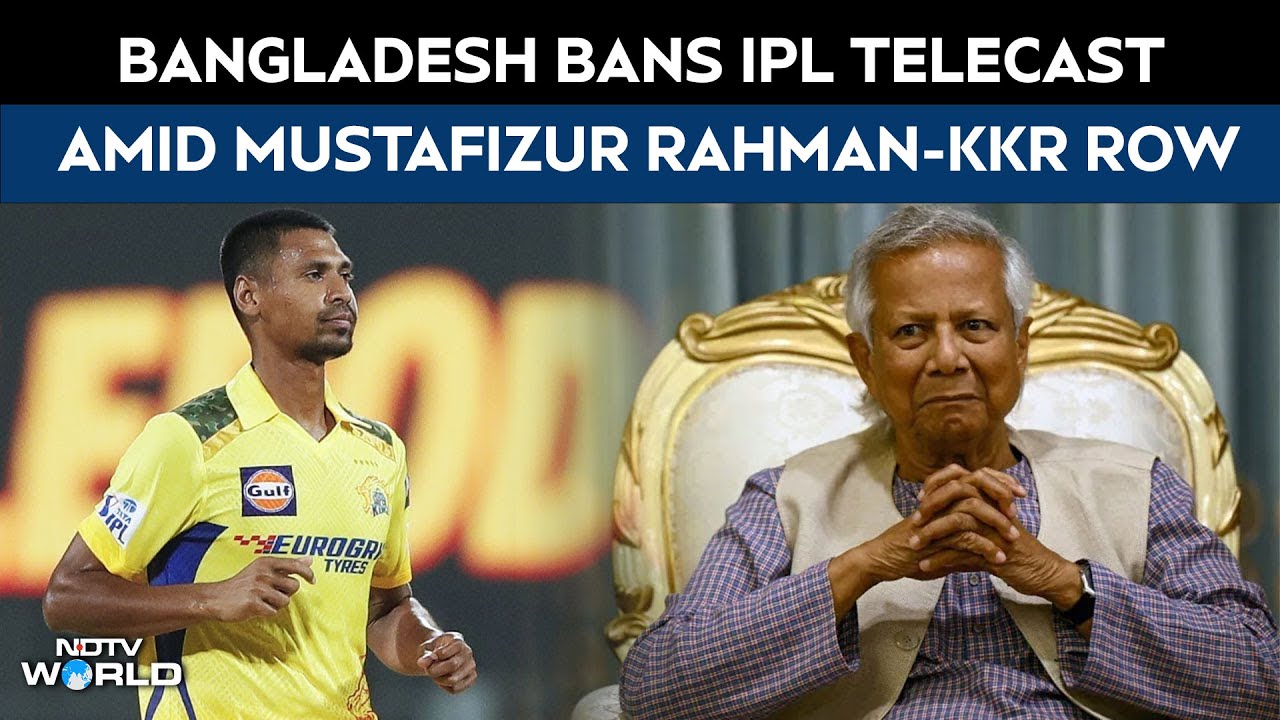 Bangladesh Government Orders Unprecedented IPL Telecast Ban Amid Mustafizur Rahman-KKR Row