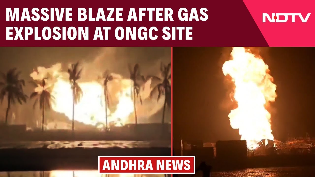 Andhra Pradesh Fire | Massive Blaze After Gas Explosion at ONGC Site in Andhra&rsquo;s Konaseema