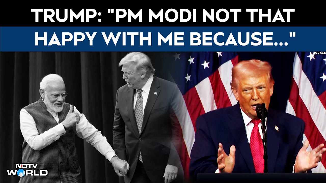 "PM Modi Not That Happy With Me As They Are Paying Lot Of Tariffs": Trump