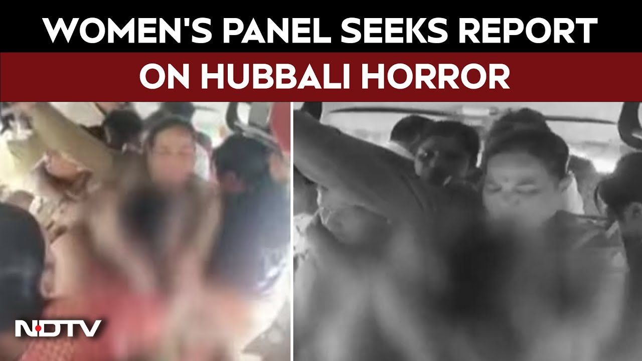 Karnataka | Women's Panel Seeks Report On Alleged Stripping Of BJP Worker In Karnataka's Hubballi