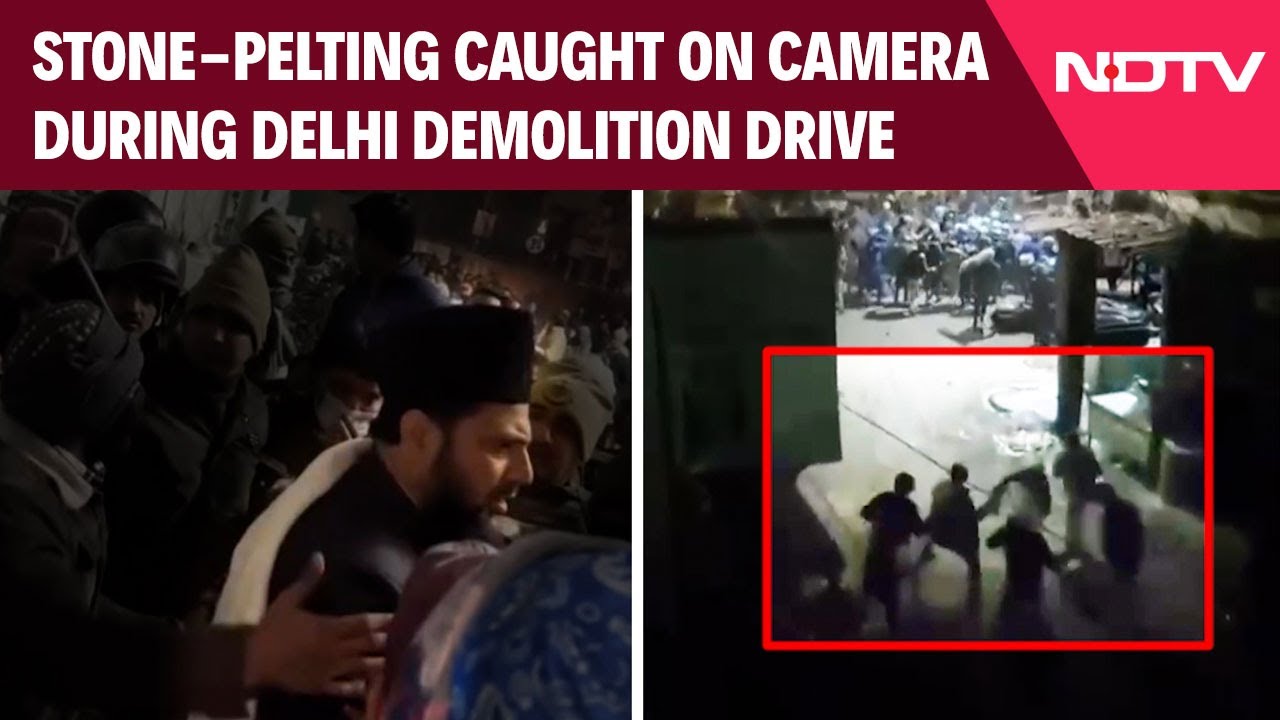Delhi Demolition Drive: Stone-Pelting Caught on Camera, 19-Second Clip Emerges