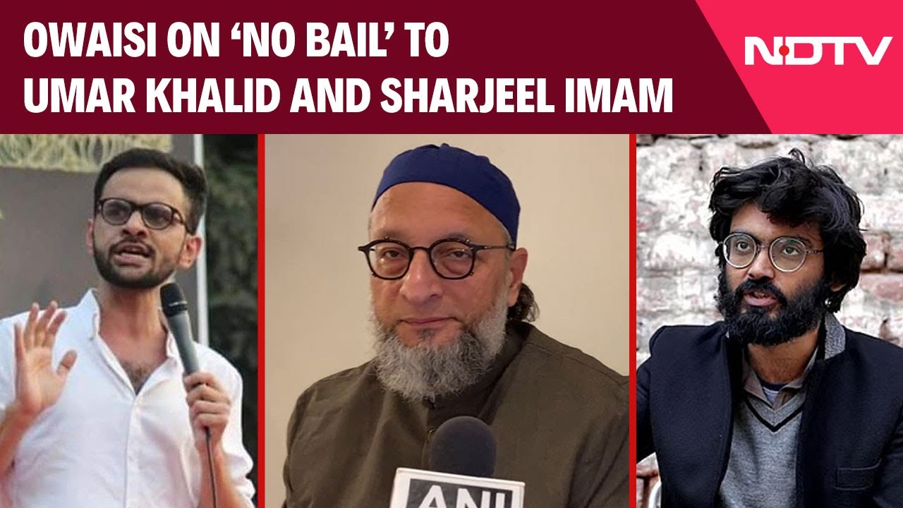 Video : Delhi Riots 2020 | 'Shocking That These Two People Have Not Got Bail':  Asaduddin Owaisi