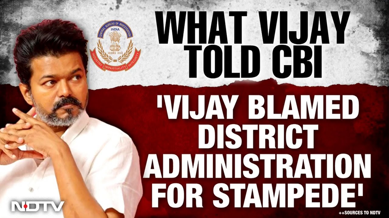TVK Not Responsible, Vijay Told CBI In Questioning Over Karur Stampede: Sources