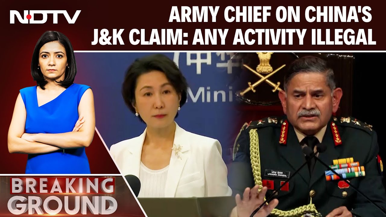 Indian Army Chief Rejects China's Shaksgam Valley Claim, Calls Any Activity 'Illegal'