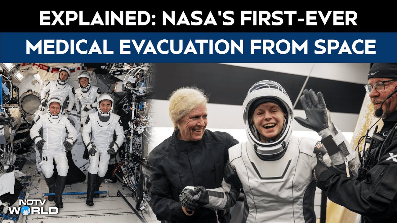 NASA Carries Out Its First-ever Medical Evacuation From the International Space Station