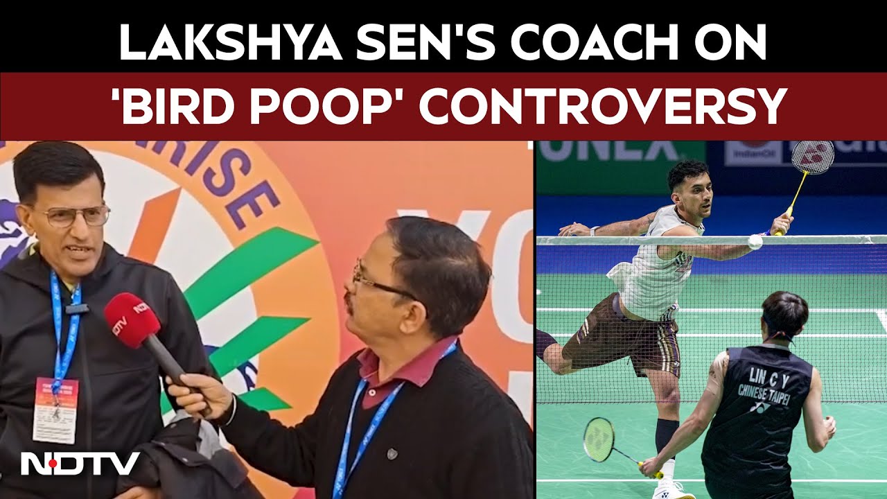 Lakshya Sen’s Coach Reacts To ‘Bird Poop’ Controversy At India Open