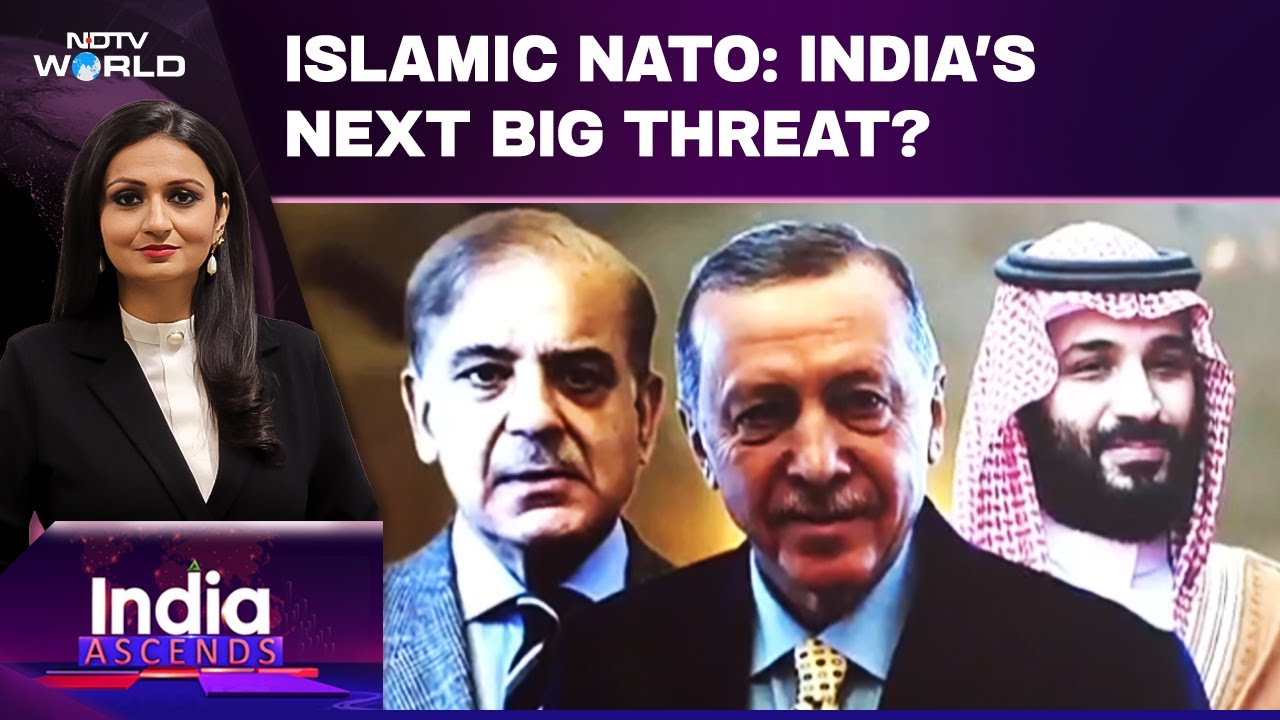 Islamic NATO In The Making: Why India Can't Look Away