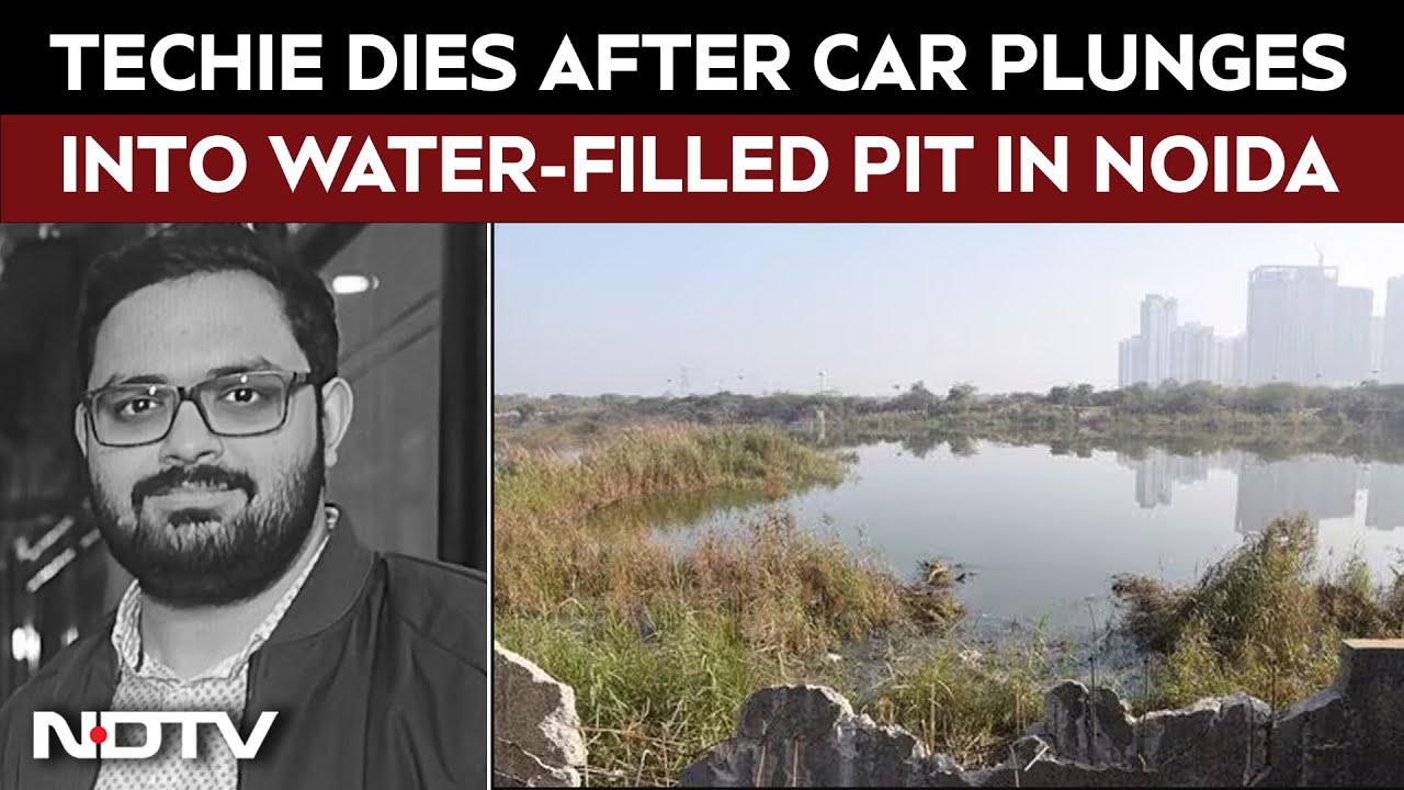 Noida Techie Death | Noida Techie Dies After Car Falls Into Drain Amid Dense Fog