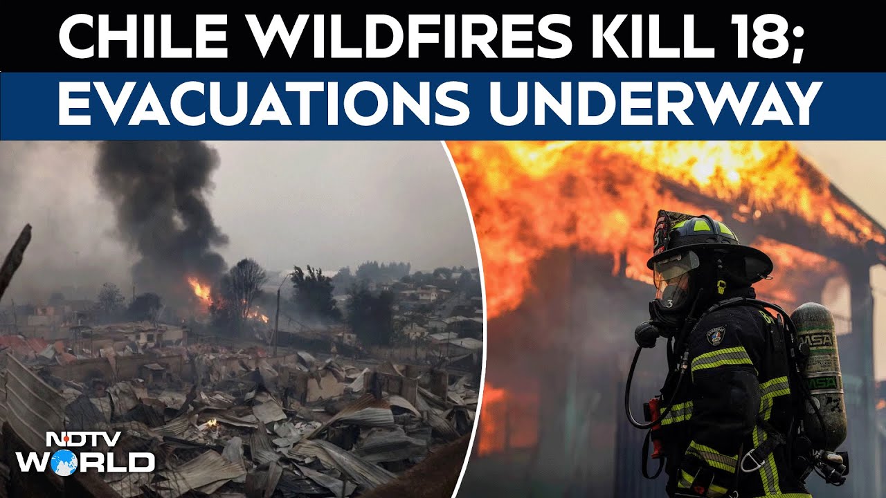 Chile Wildfires | Deadly Wildfires Ravage Central & Southern Chile Amid Severe Heat Wave, 18 Dead