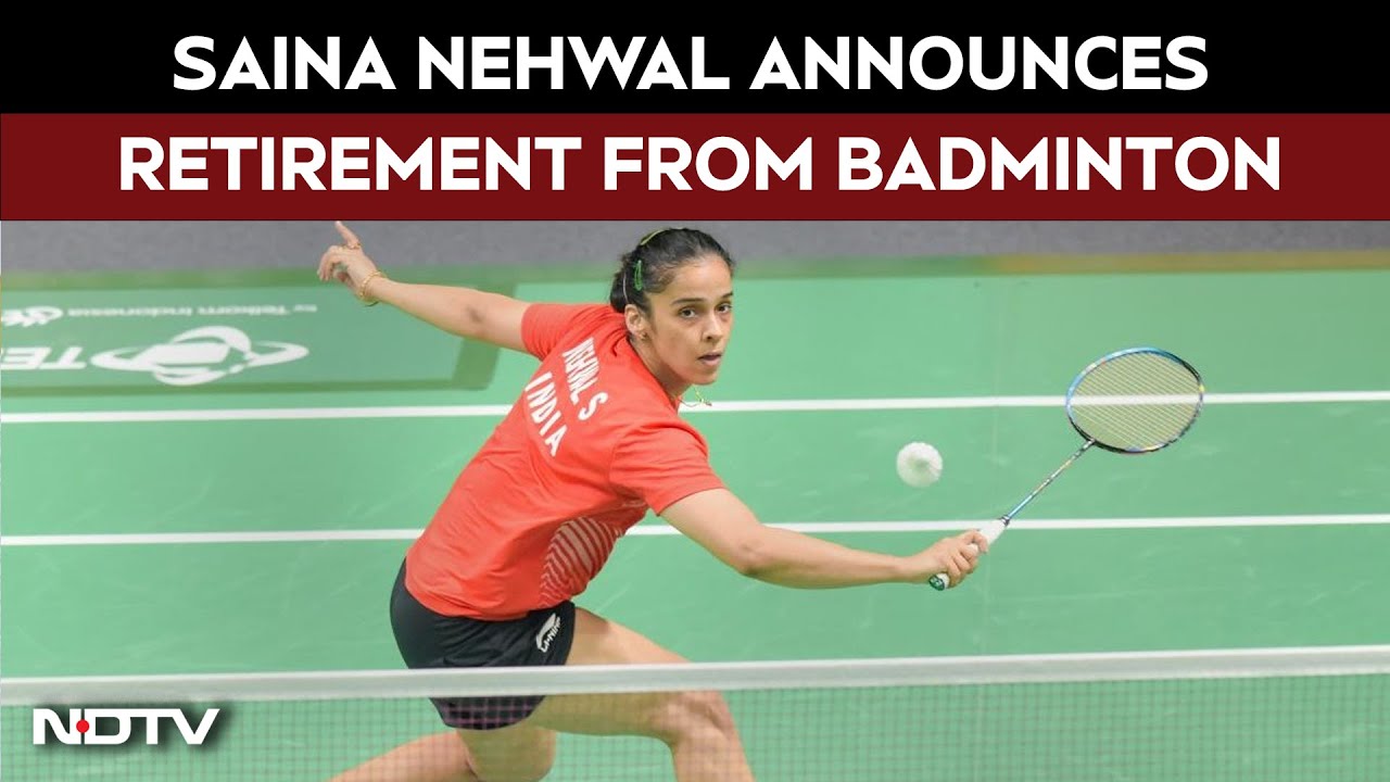 Saina Nehwal Announces Retirement From Badminton | End Of An Era For Indian Shuttling