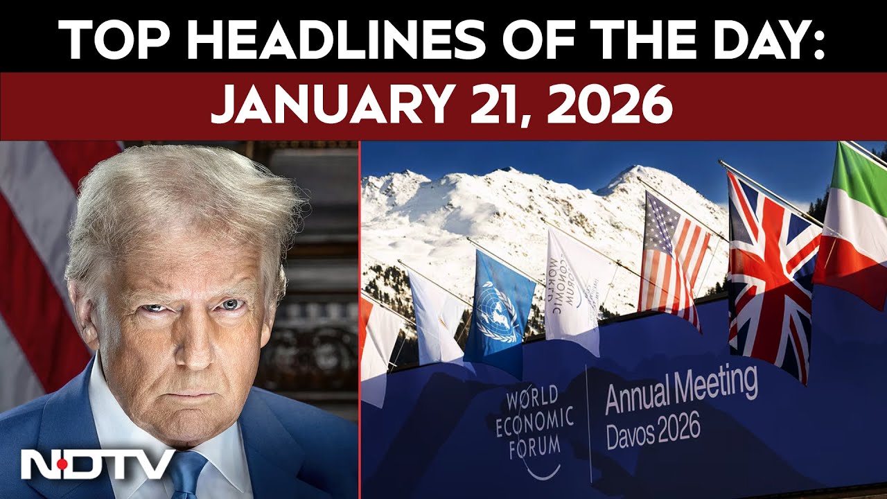 Top Headlines Of The Day: January 21, 2026