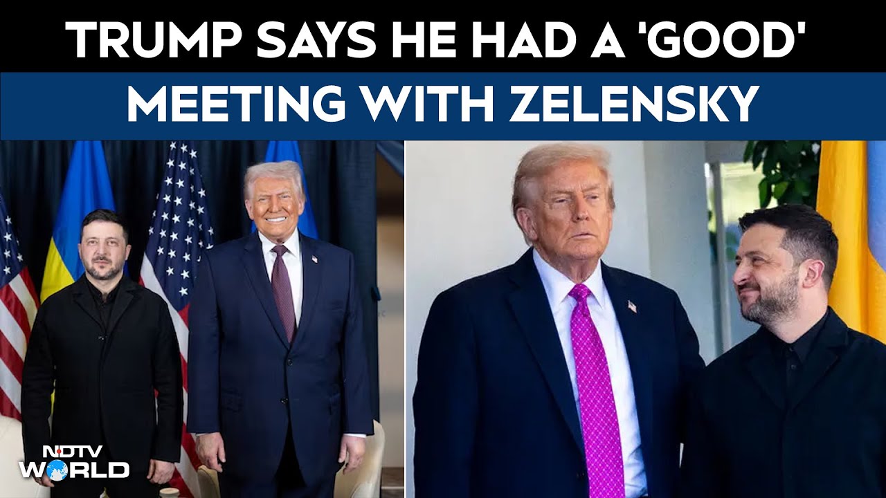 Trump Meets Zelensky | Trump Holds 'Very Good Talks' With Zelensky As US Pushes For Ukraine Deal