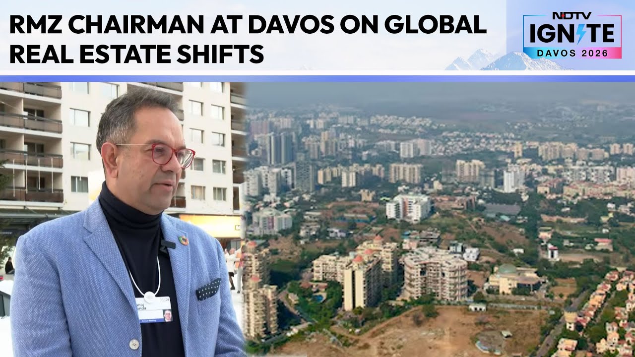 "India Is At A Pivotal Moment": RMZ Chairman At Davos On Global Real Estate Shifts