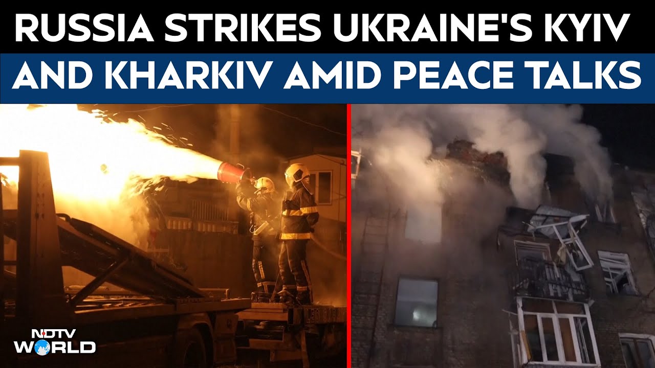 Ukraine War | Russia Launches Large-Scale Strikes On Ukraine's Kyiv And Kharkiv Amid Peace Talks